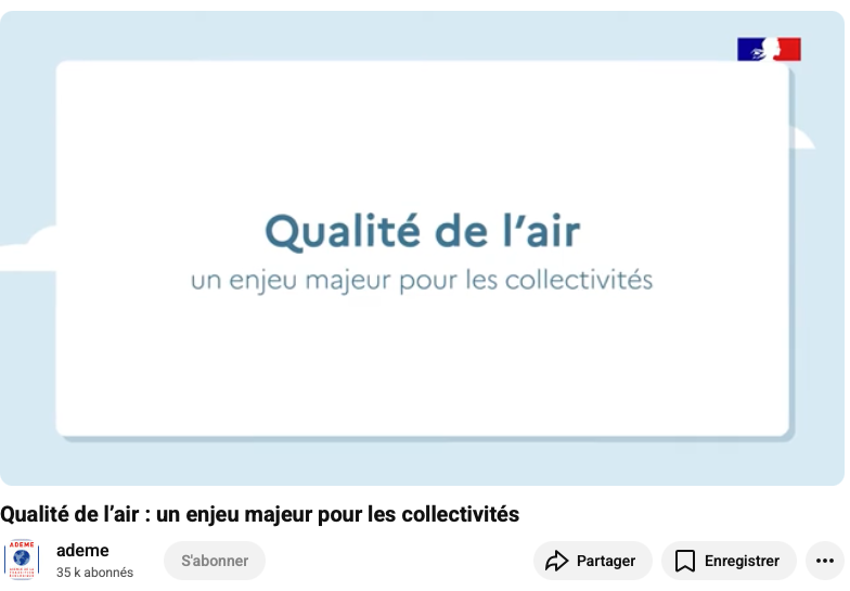 [Vidéo] Qualité de l'air : un enjeu majeur pour les collectivités | ADEME