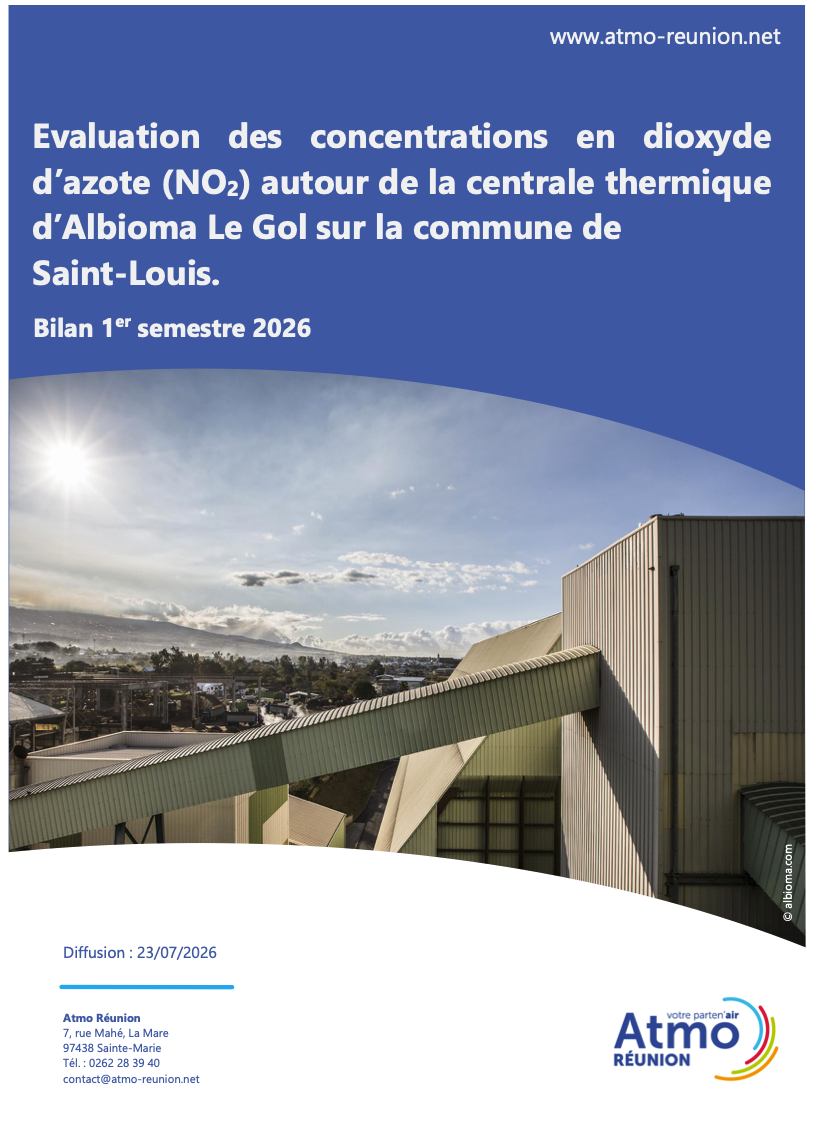 Evaluation des concentrations en dioxyde d'azote (NO2) autour de la centrale thermique d'Albioma Le Gol sur la commune de Saint-Louis - 1er semestre 2026