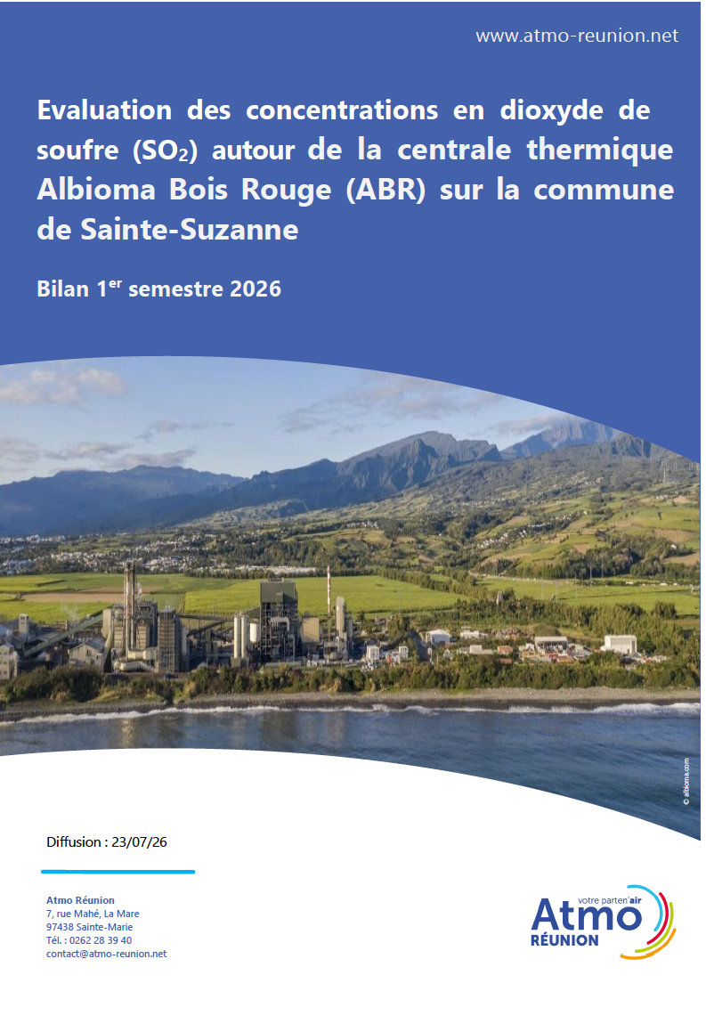 Evaluation des concentrations en dioxyde de soufre (SO2) autour de la centrale thermique Albioma Bois Rouge (ABR) sur la commune de Sainte-Suzanne - 1er semestre 2026