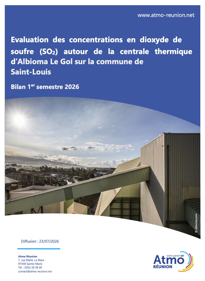 Evaluation des concentrations en dioxyde de soufre (SO₂) autour de la centrale thermique d'Albioma Le Gol sur la commune de Saint-Louis - 1er semestre 2026