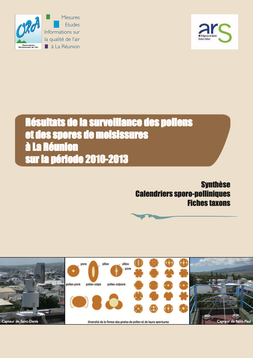 Synthèse des résultats de la surveillance des pollens et des spores de moisissures à La Réunion sur la période 2010-2013